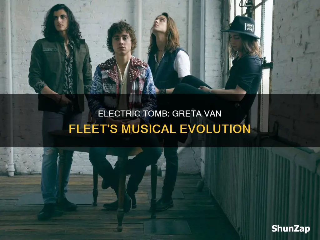 what is electric tomb greta van fleet