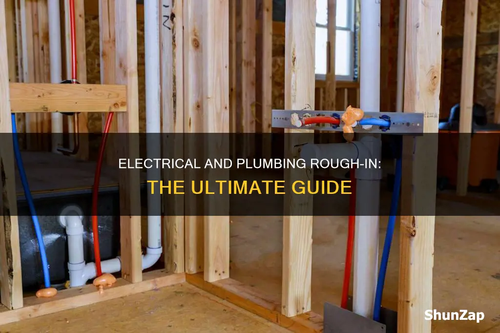 what is electrical and plumbing rough in