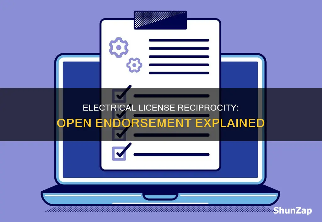 what is electrical licence reciprocity open endorsement