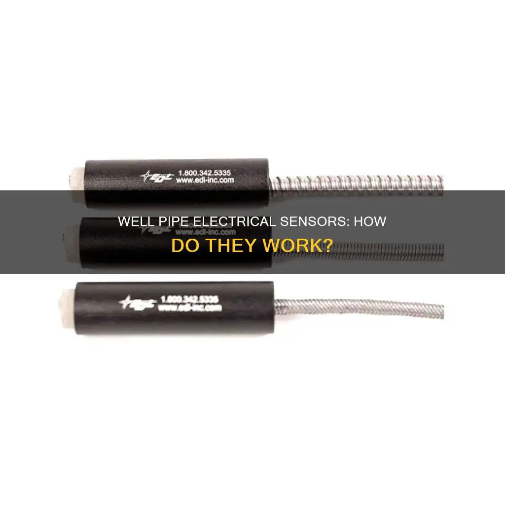 what is electrical sensor on well pipe