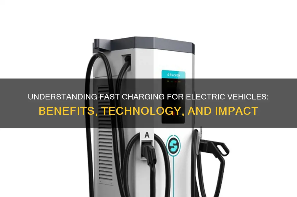 what is fast charging for electric cars
