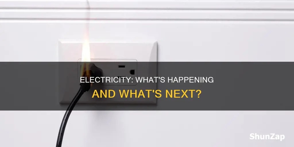 what is going on with the electricity
