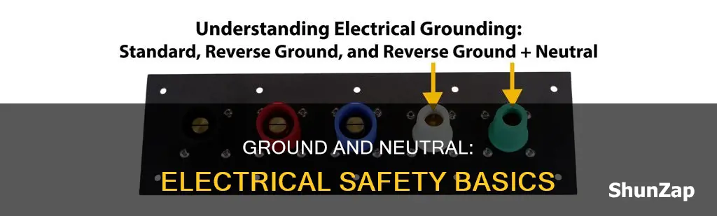 what is ground and neutral in electrical