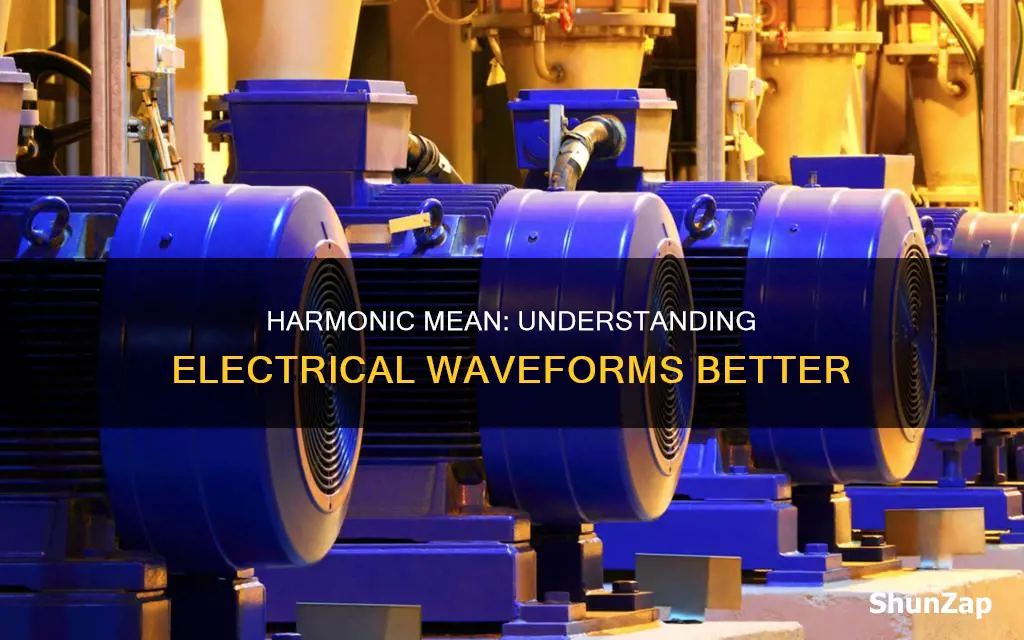 what is harmonic mean in electrical