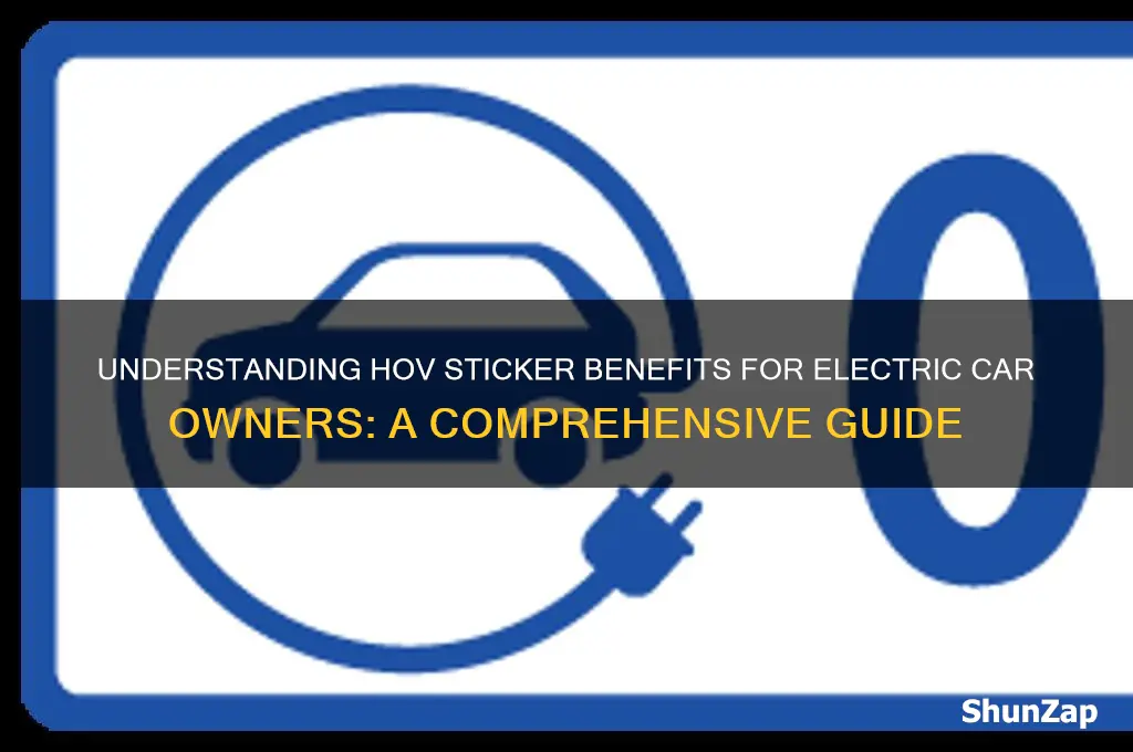 what is hov sticker electric car