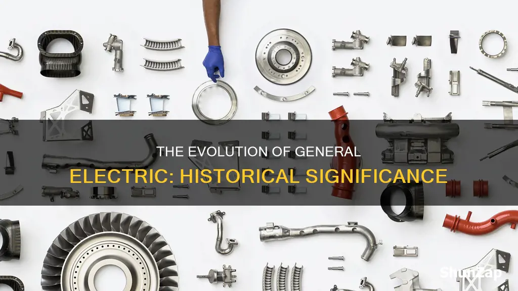 what is important in general electric history