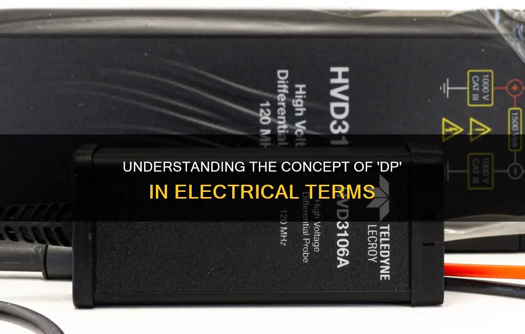 what is meant by dp in electrical