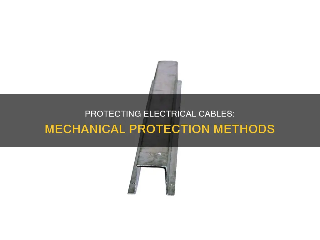 what is mechanical protection for electrical cables