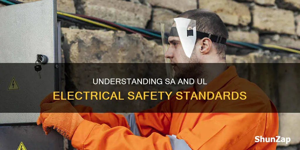 what is sa and ul in electrical