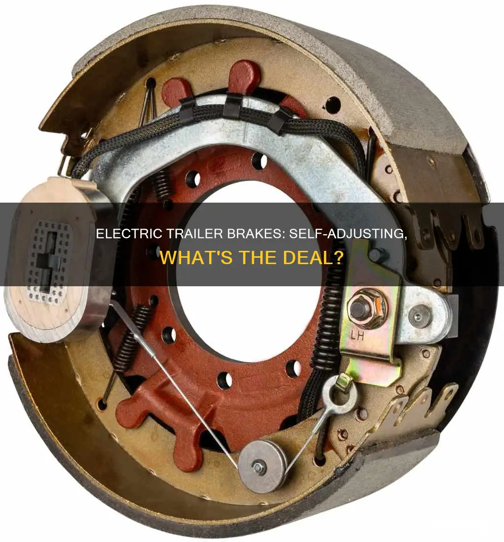 what is self adjusting electric trailer brakes