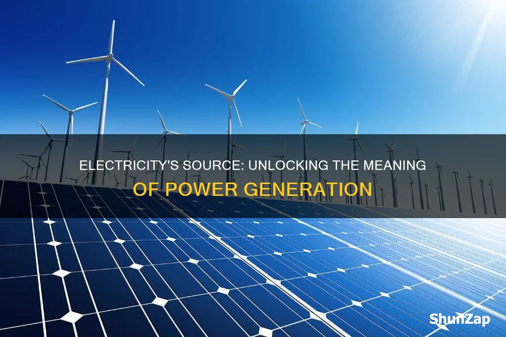 what is source of electricity meaning