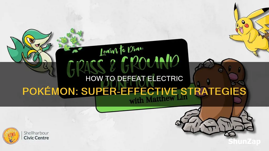 what is super effective against electric pokémon