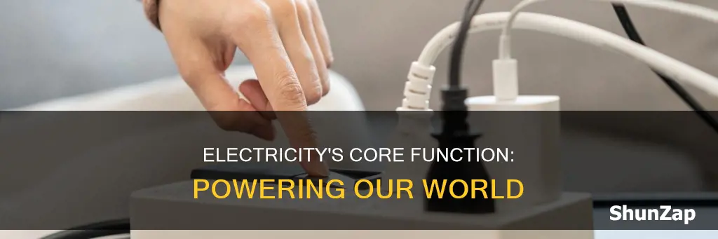 what is the basic function of electricity