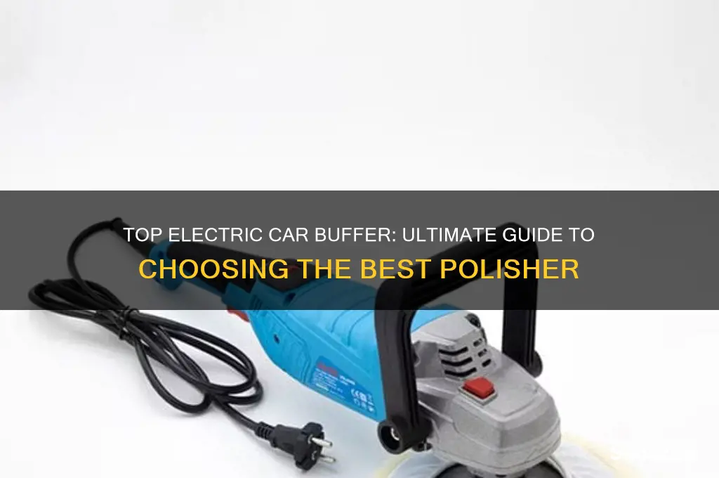 what is the best electric car buffer