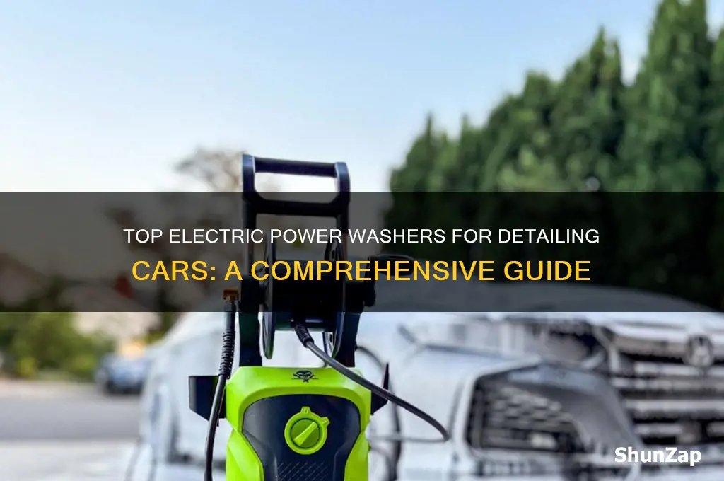 what is the best electric power washerfor detailing cars