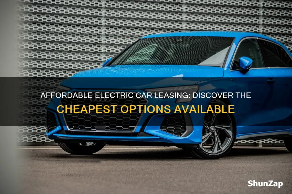 what is the cheapest electric car to lease