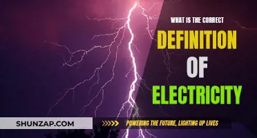 Understanding Electricity: Exploring Its True Definition