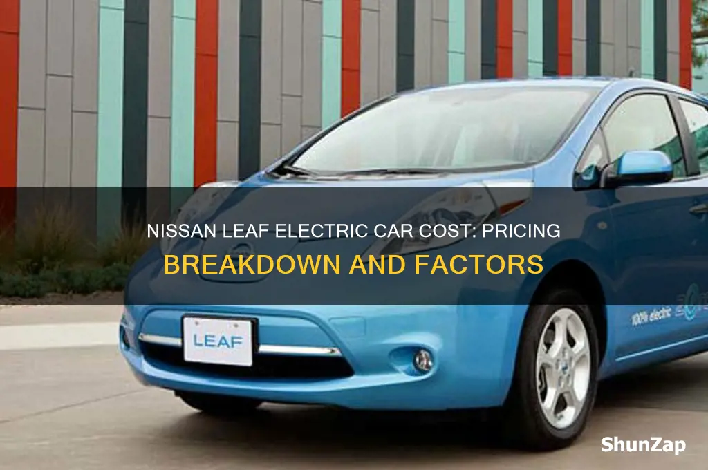 what is the cost of a nissan leaf electric car