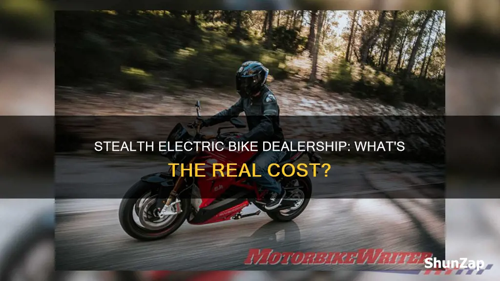 what is the cost of stealth electric bike dealership