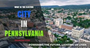 The Electric City: Pennsylvania's Powerhouse