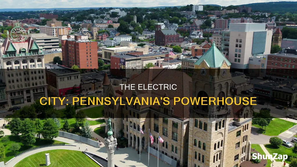 what is the electric city in pennsylvania