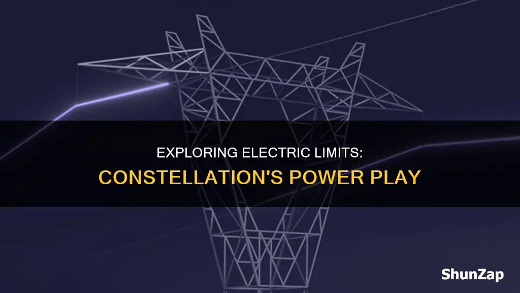 what is the electric limits with constellation