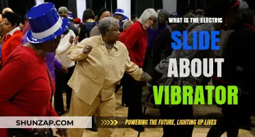 The Electric Slide: Vibrator Edition