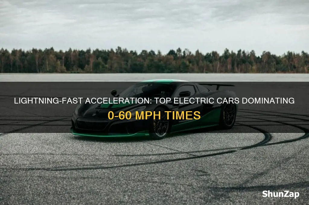 what is the fastest 0 to 60 electric car