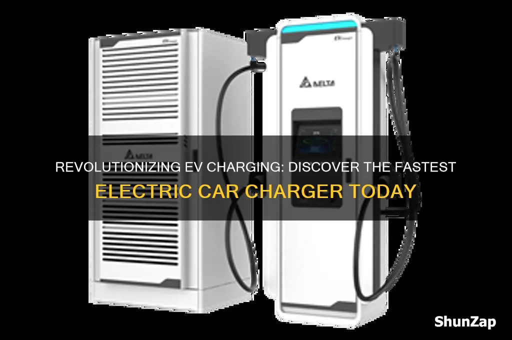 what is the fastest electric car charger