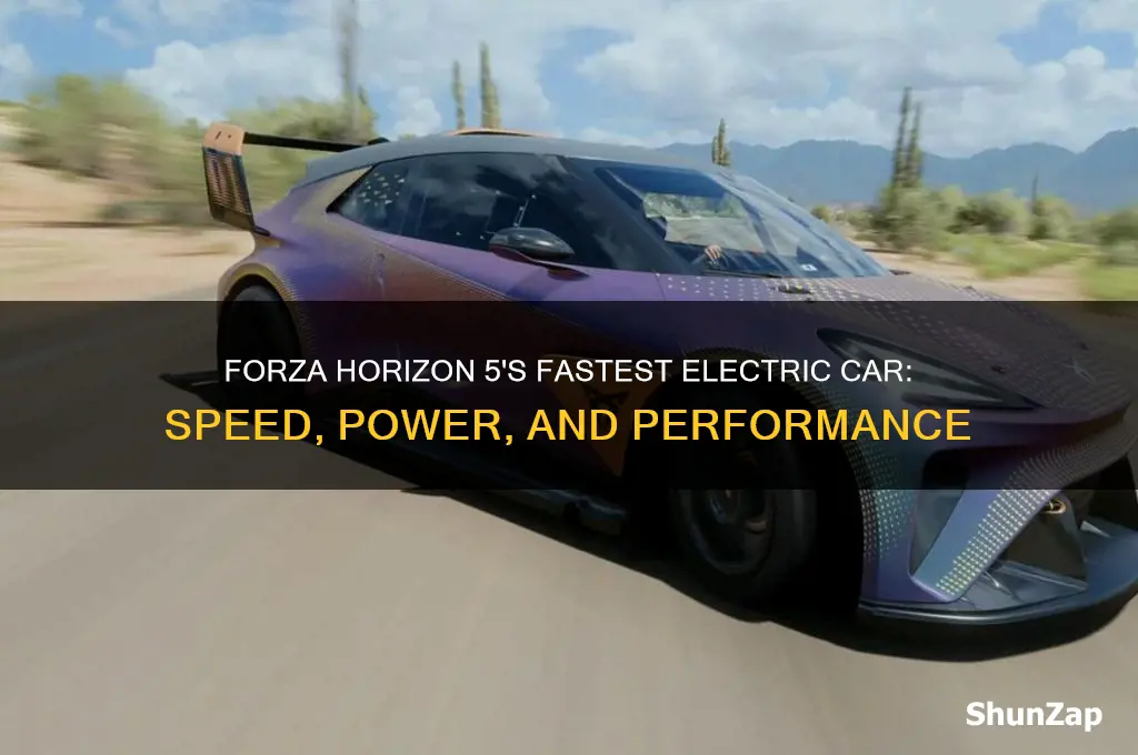 what is the fastest electric car in forza horizon 5