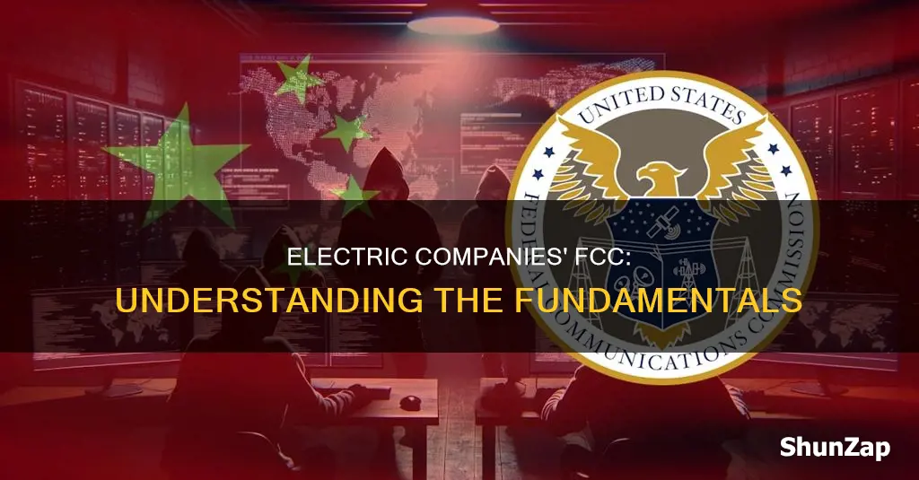 what is the fcc of electric companies