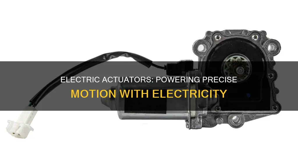 what is the function of electric actuator