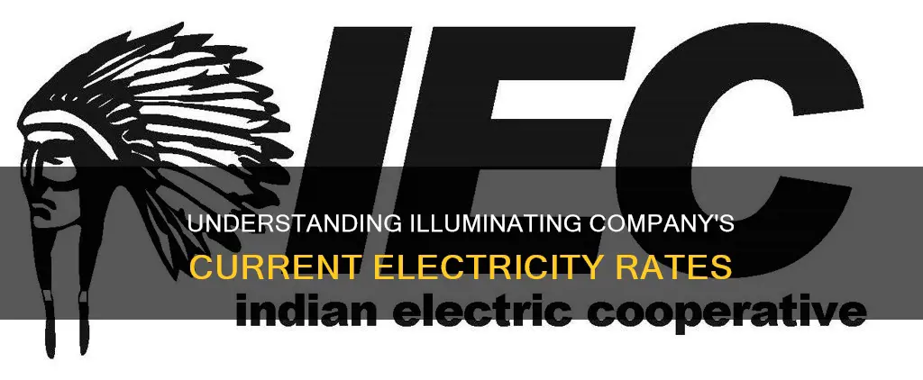 what is the illuminitating company current electricity rate