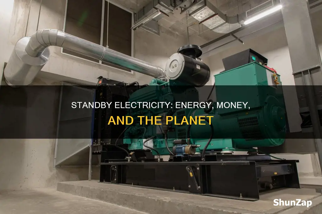 what is the impact of standby electricity