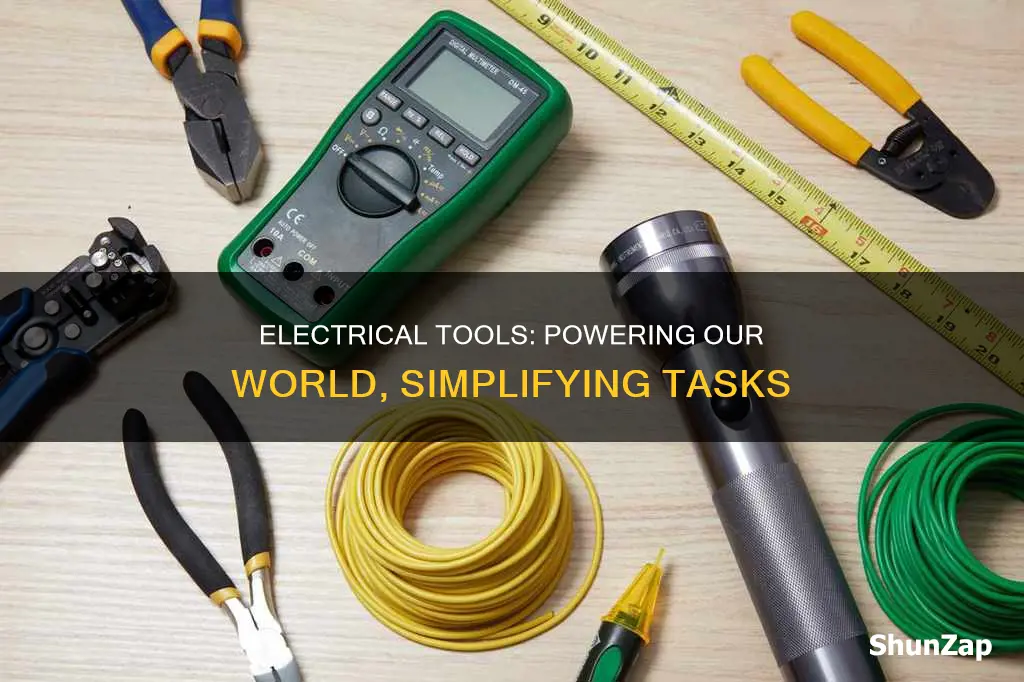 what is the importance of electrical tools