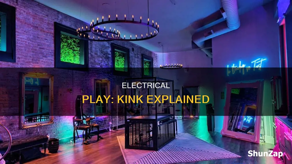 what is the kink for electrical play