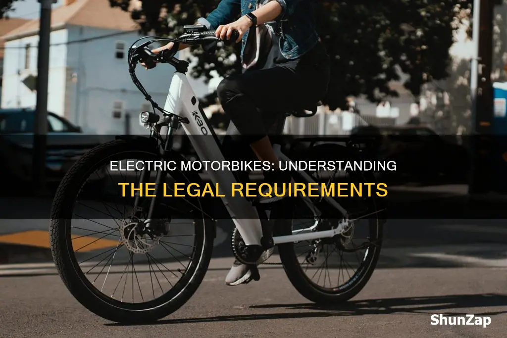 what is the law on electric motorbikes