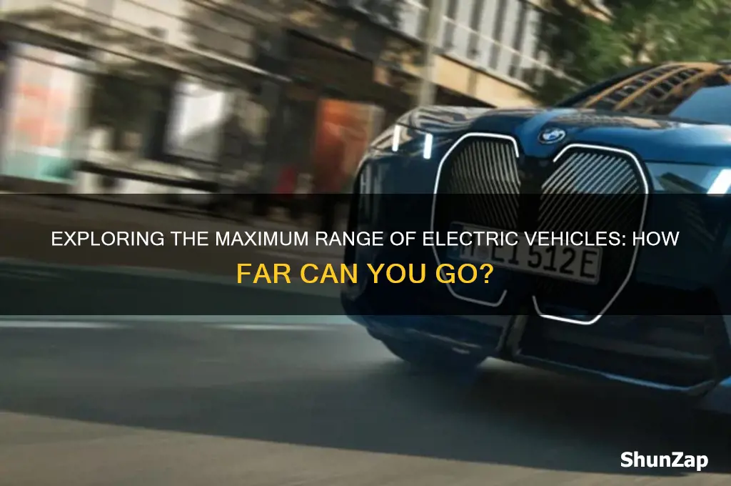 what is the max range of an electric car