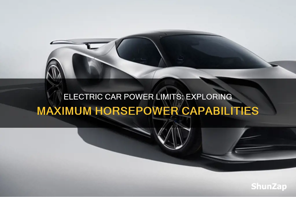 what is the maximum horsepower can electric car generate
