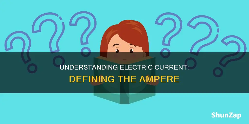 what is the meaning of ampere in electricity