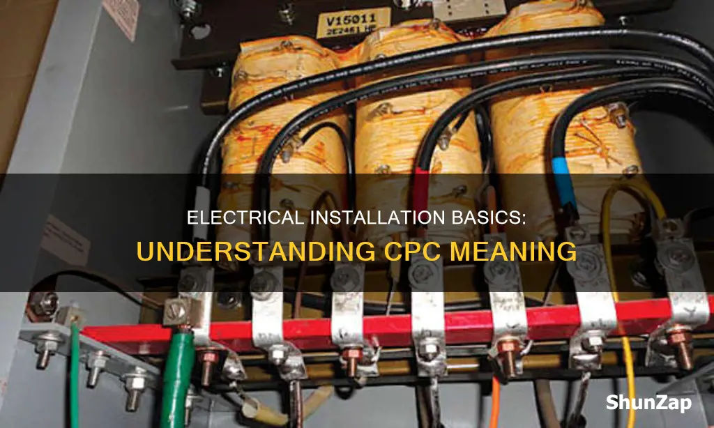 what is the meaning of cpc in electrical installation