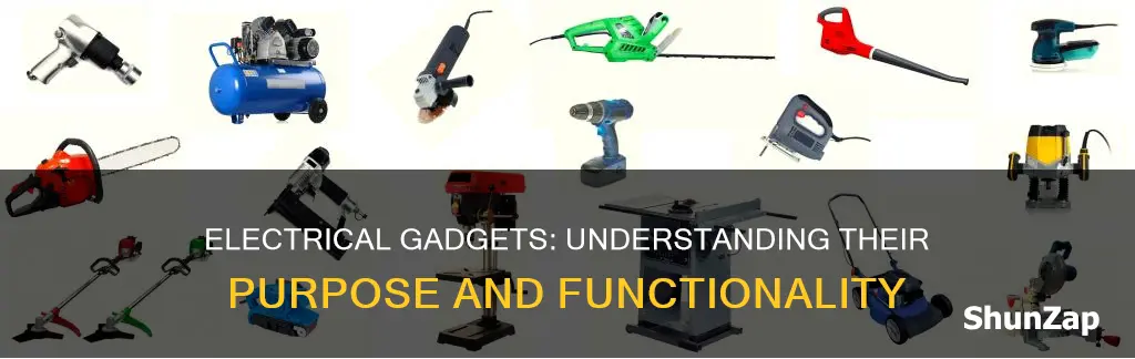 what is the meaning of electrical gadgets