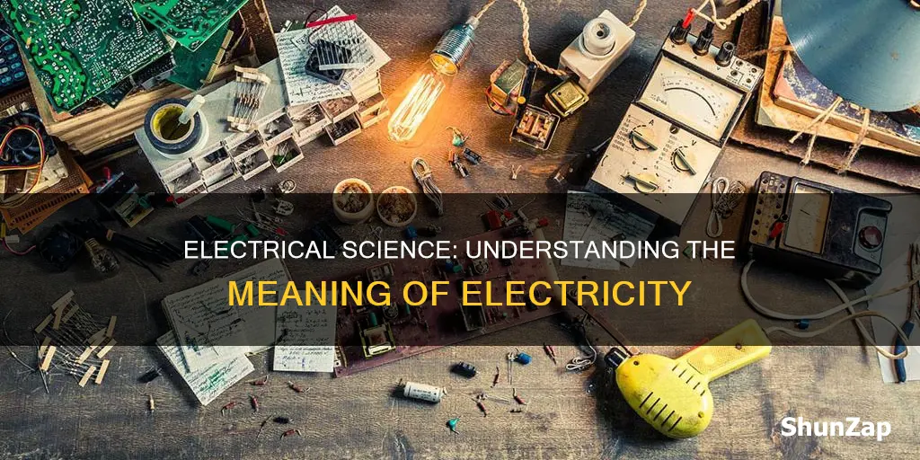 what is the meaning of electrical in science