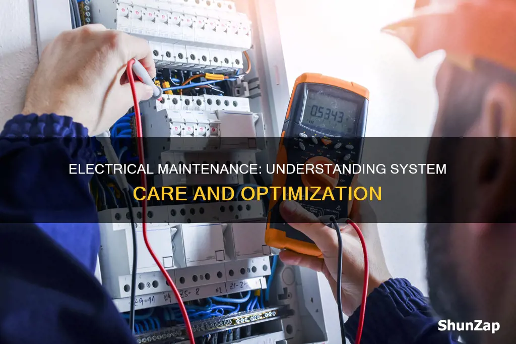 what is the meaning of electrical maintenance