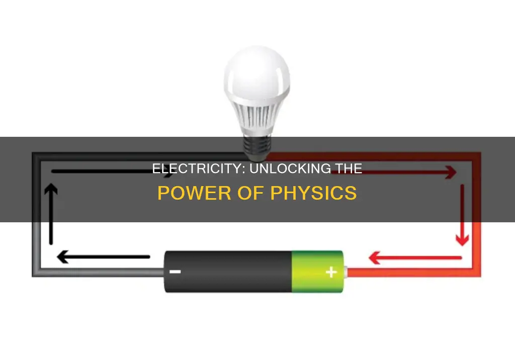 what is the meaning of electricity in physics