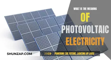 Understanding Photovoltaic Electricity: Powering Our World with Light
