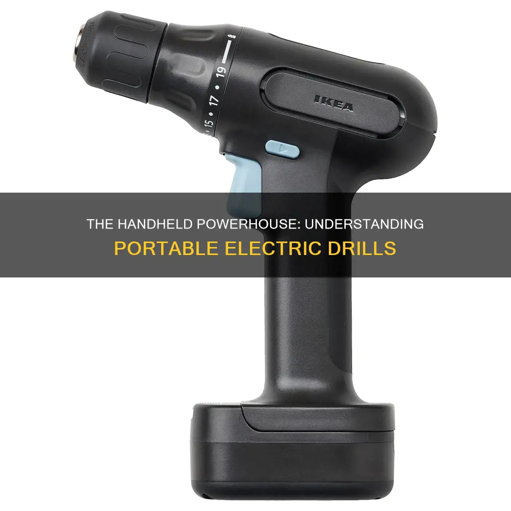 what is the meaning of portable electric drill