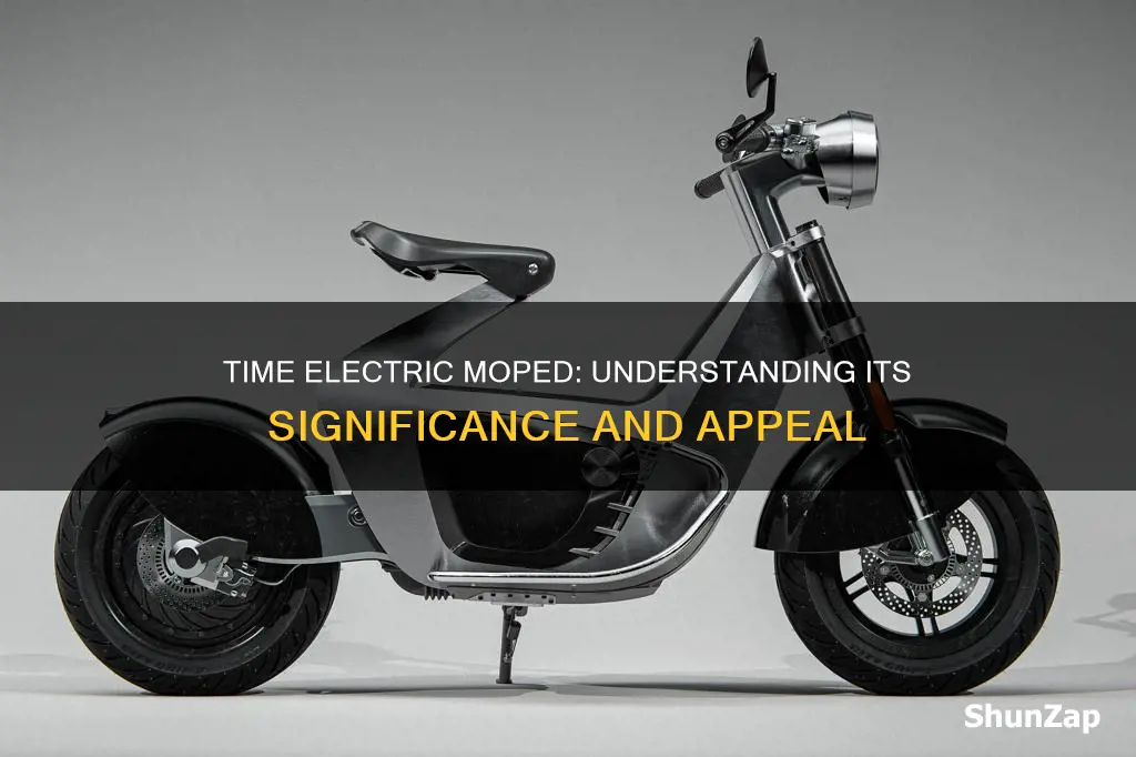 what is the meaning of time electric moped