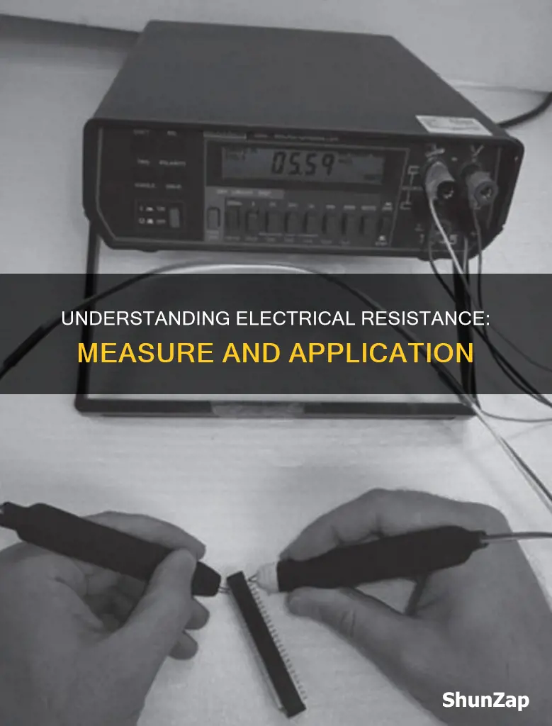 what is the measure of electrical resistance