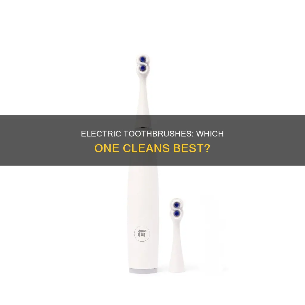what is the most effective electric toothbrush